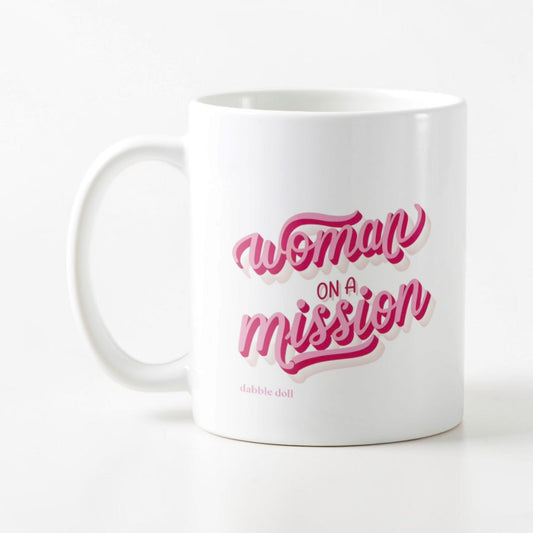 Woman on a Mission Mug