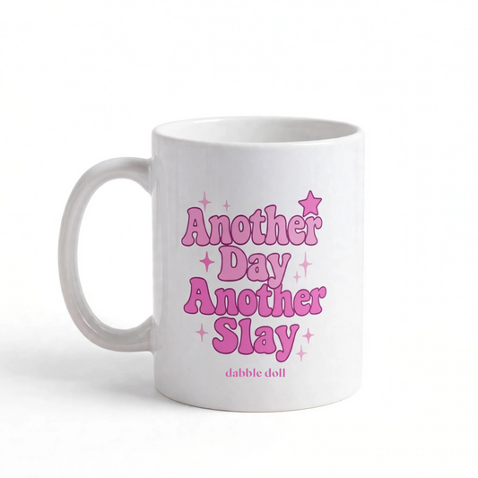 Another Slay Mug
