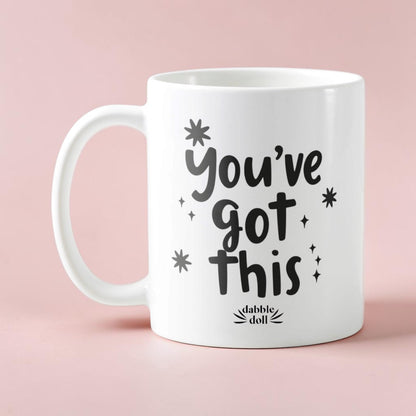 Dabble Doll coffee mug with the motivational phrase You've got this in bold lettering