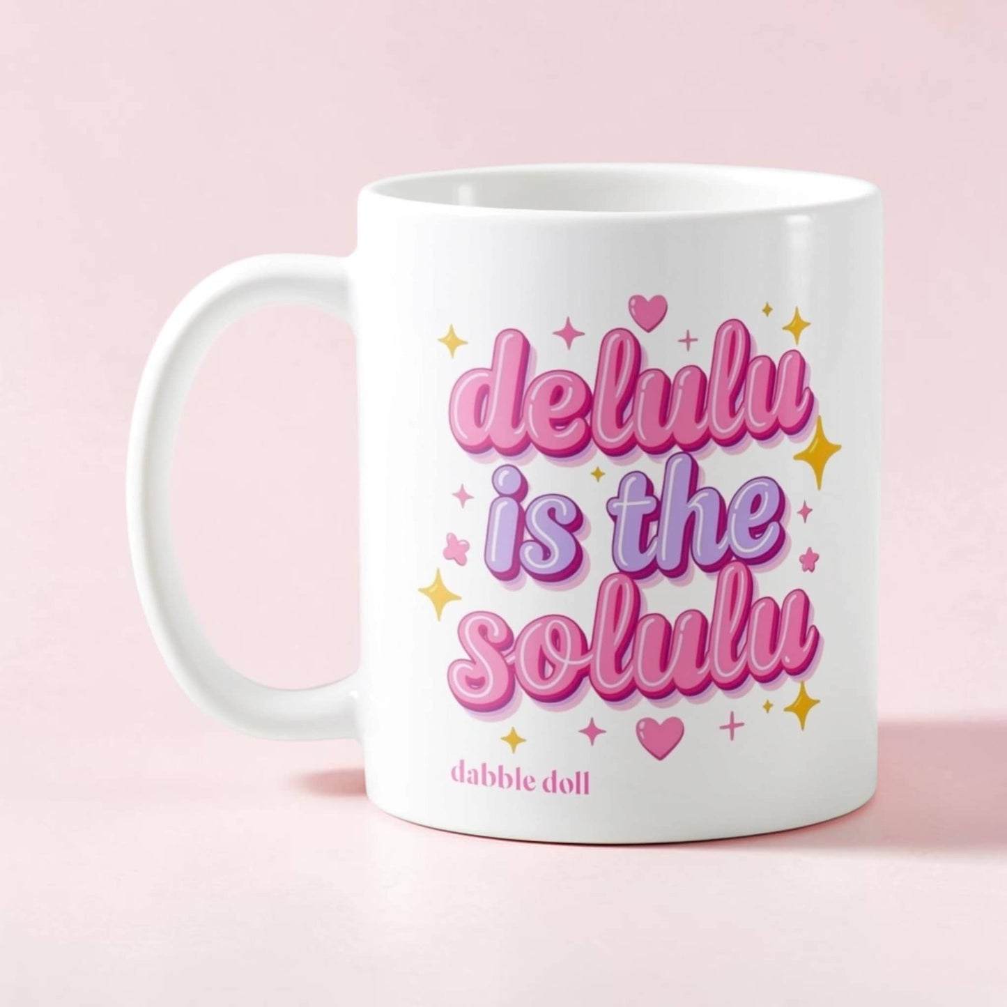Dabble Doll Ceramic Mug featuring a playful design with the text delulu is the solulu
