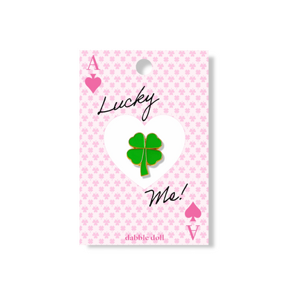 Dabble Doll Lucky Me Shamrock Pin for a good luck gift on special occasions