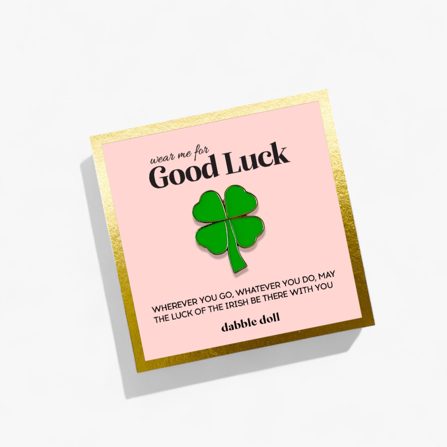 Dabble Doll Good Luck Green Shamrock Pin on a Pink Card for Girls and Women