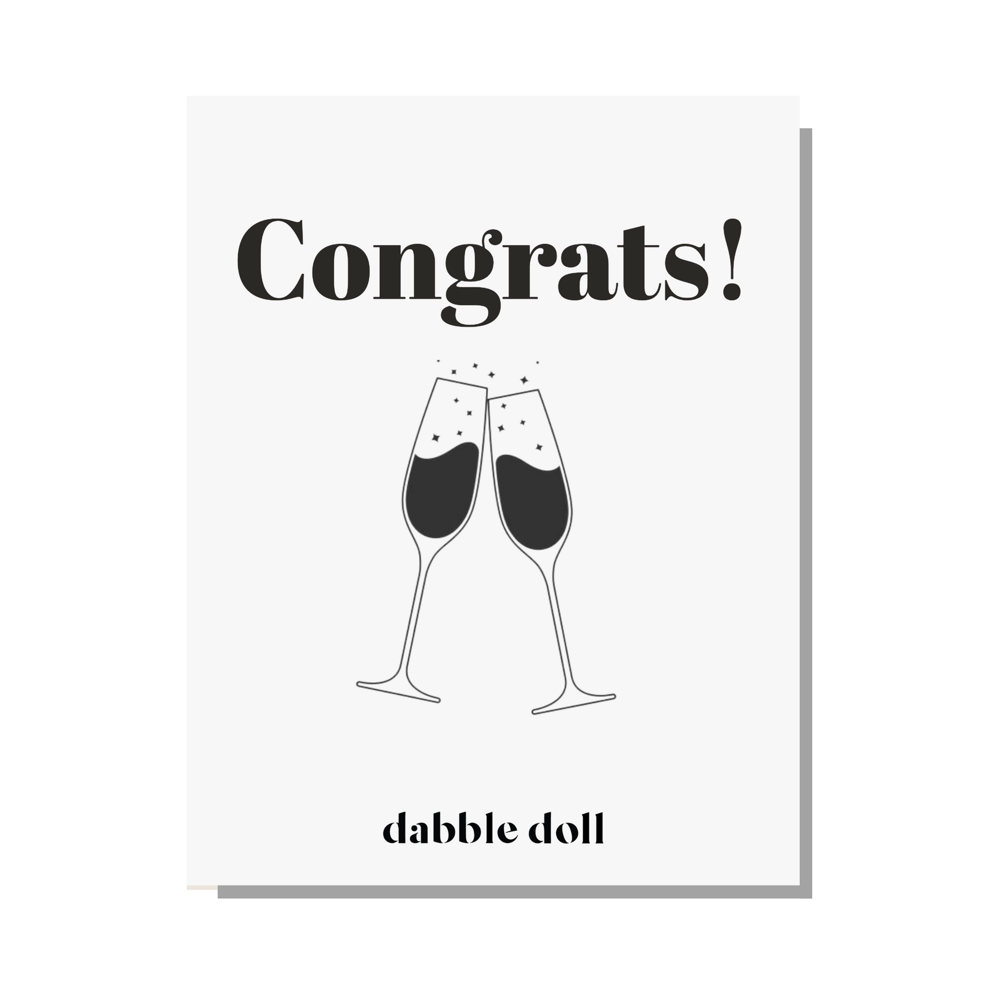 Dabble Doll Greeting Card in white with champagne flutes, perfect for celebrating girls and women's achievements