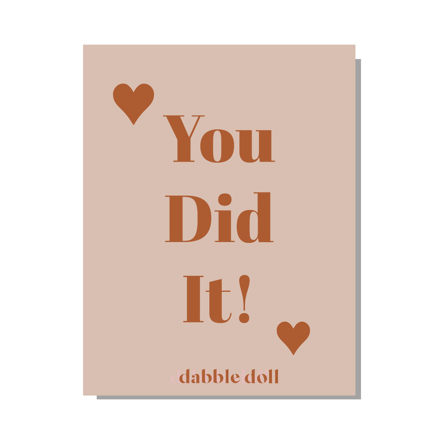 Blush Dabble Doll Greeting Card with 'You Did It!' message, perfect for girls and women.