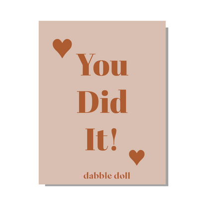 Blush Dabble Doll Greeting Card with 'You Did It!' message, perfect for girls and women.