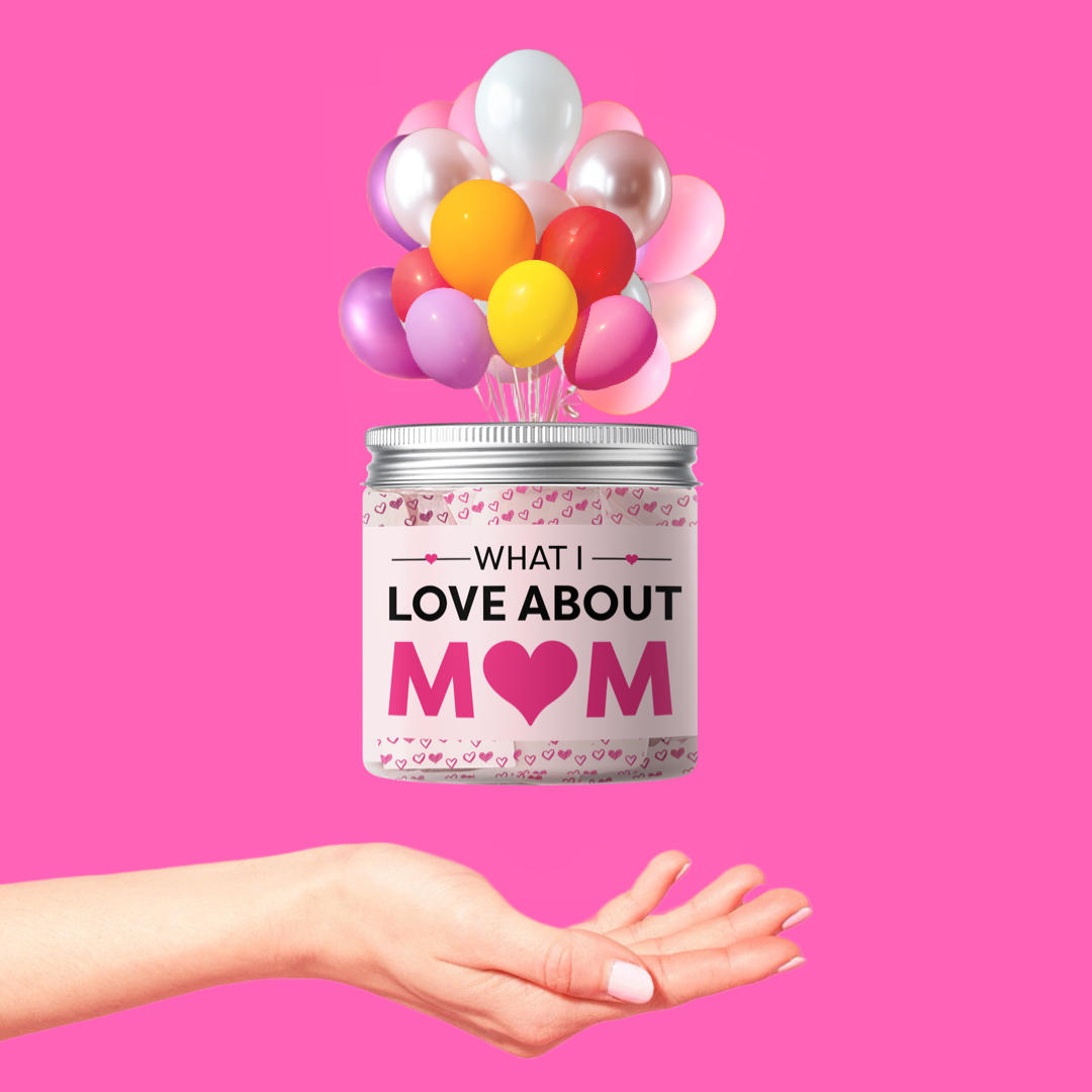 Dabble Doll what I love about mom jar with colorful balloons and open hand on pink background
