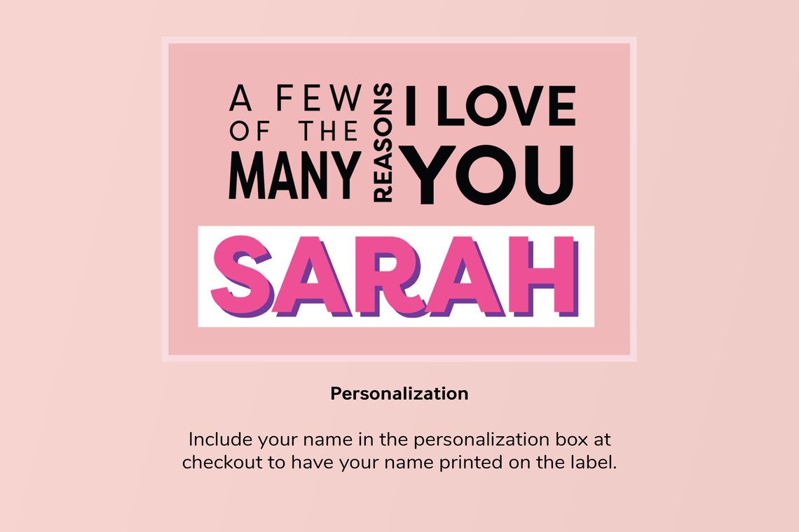 Reasons I Love You | Personalized