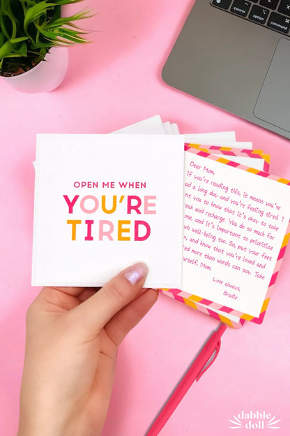 Open Me When You're Tired greeting card for girls and women in colorful design with heartfelt message